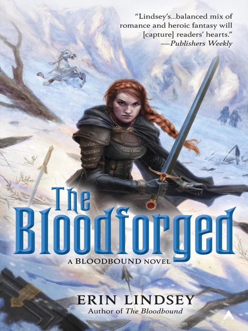 Title details for The Bloodforged by Erin Lindsey - Available